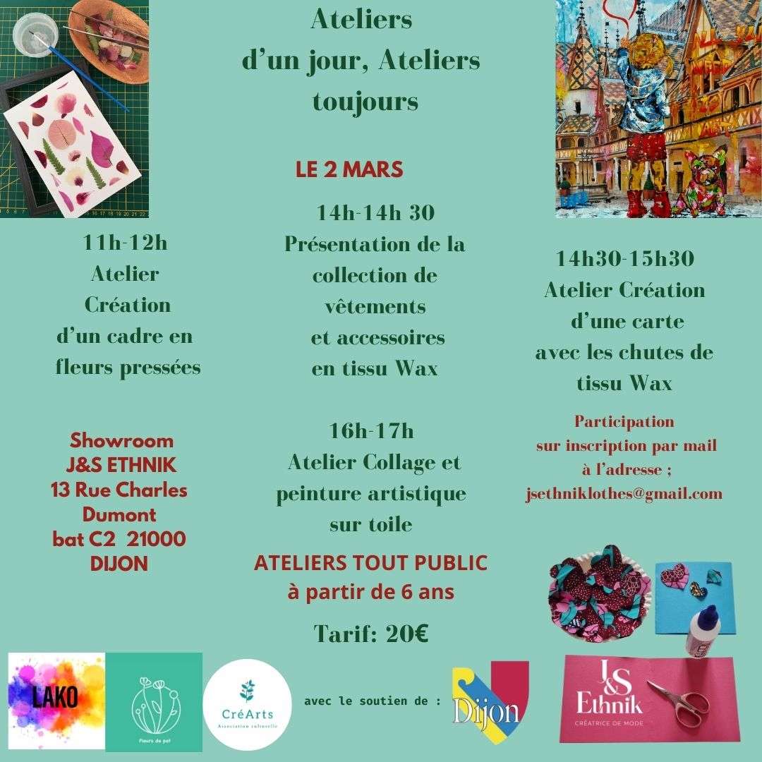 Ateliers d’un jour, ateliers toujours à Dijon Chez J&S ETHNIK , siège de l’association CréArts – Ateliers créatifs payants pour enfants et adultes à Dijon- rdv le Samedi 2 mars 2024